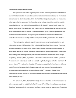 &ldquo;Internment Camp at the Lakehead&rdquo; For quite some time at the