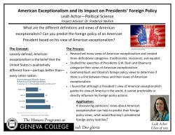 American Exceptionalism and its Impact on Presidents` Foreign Policy