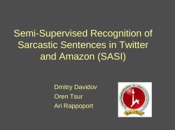Semi-Supervised Recognition of Sarcastic Sentences in Twitter and