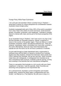 Peter Warton Foreign Policy White Paper Submission I am a 55 year