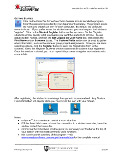 Click on the CrossTec SchoolVue Tutor Console icon to launch the