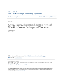 Giving, Trading, Thieving and Trusting: How and Why Gifts Become