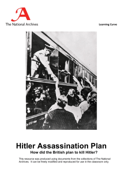 Hitler Assassination Plan How did the British plan to kill Hitler?