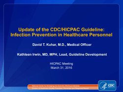 Update of the CDC/HICPAC Guideline: Infection Prevention and