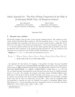 Online Appendix for: &ldquo;The Rise of Fringe Competitors In the Wake of