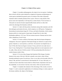 1 Chapter 1.4. Origin of Homo sapiens Chapter 1.4 considers
