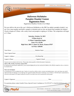 Halloween Hullabaloo Pumpkin Chunkin` Contest Registration Form