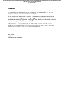 The Victorian Farmers Federation is Australia`s largest state farmer