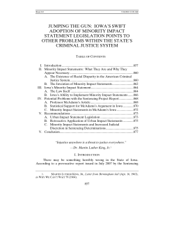 jumping the gun: iowa`s swift adoption of minority
