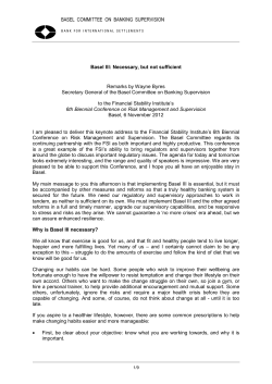 Basel III: Necessary, but not sufficient