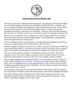 Emmaus Road Walk and Pilgrim`s Run Welcome to your Lenten