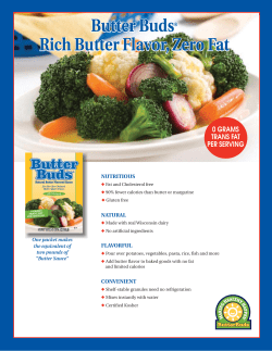 0 GRAMS TRANS FAT PER SERVING Butter Buds&reg; Rich Butter