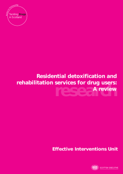 Residential detoxification and rehabilitation services for drug users