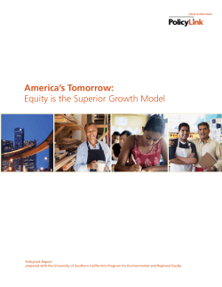 America`s Tomorrow: Equity is the Superior Growth Model