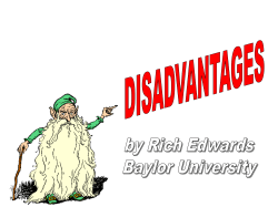 Disadvantages