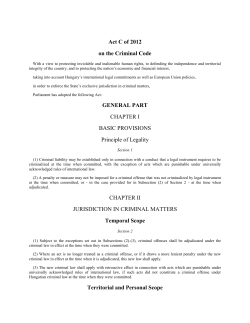 Act C of 2012 on the Criminal Code GENERAL PART