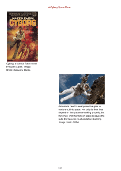 A Cyborg Space Race Cyborg, a science fiction novel by Martin