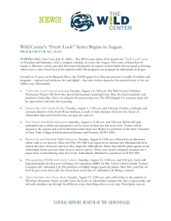 Exciting Programs Scheduled at Wild Center in August and September