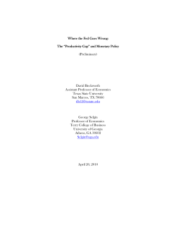 Where the Fed Goes Wrong: The &ldquo;Productivity Gap&rdquo; and Monetary