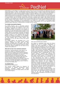 December 2015 Haemophilia is a rare disease. In a large country