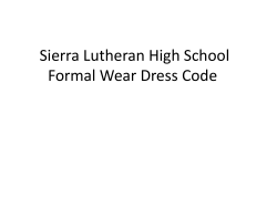 Sierra Lutheran High School Formal Wear Dress Code