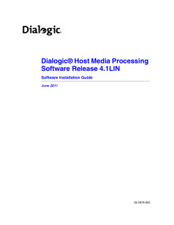 Dialogic&reg; Host Media Processing Software Release 4.1 LIN