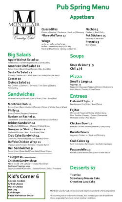 Desserts $7 Big Salads Pizza Kid`s Corner 6 Sandwiches Entrees