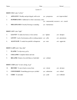 Lesson 13 ROOT: FLU Latin &ldquo;to flow