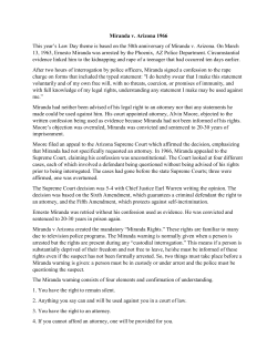 Miranda v. Arizona 1966 This year`s Law Day theme is based on the