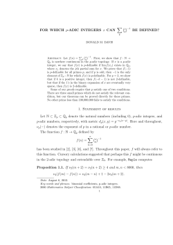 FOR WHICH p-ADIC INTEGERS x CAN &sum; (x ) BE DEFINED? 1