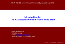 The Architecture of the World Wide Web - CS @ Tufts