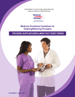 Medicare Enrollment Guidelines for Ordering/Referring Providers