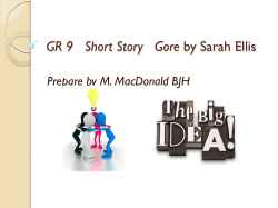 Gore by Sarah Ellis - Mr. MacDonald`s ELA Website