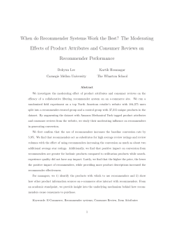 When do Recommender Systems Work the Best?