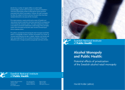 Alcohol Monopoly and Public Health: