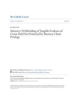 Attorney`s Withholding of Tangible Evidence of Crime Held Not