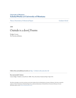 Outside is a door| Poems - ScholarWorks @ UMT