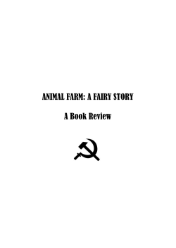 ANIMAL FARM: A FAIRY STORY A Book Review