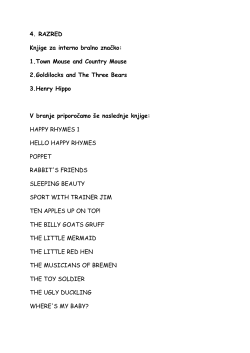 4. RAZRED Knjige za interno bralno značko: 1.Town Mouse and