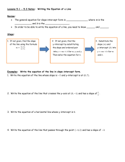 Lessons 5.1 - 5.3 Notes: Writing the Equation of a Line