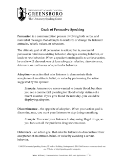 Goals of Persuasive Speaking