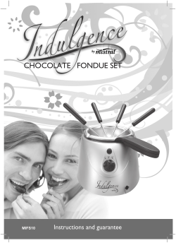 CHOCOLATE FONDUE SET