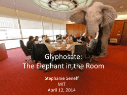 Glyphosate: The Elephant in the Room