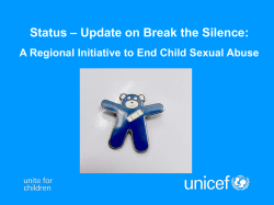 Status &ndash; Update on Break the Silence