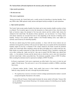 The National Bank of Rwanda implements the monetary policy