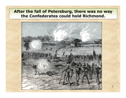 After the fall of Petersburg, there was no way the Confederates could