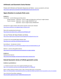 Arithmetic and Geometric Series Review Sigma Notation to evaluate