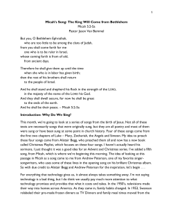 Micah`s Song: The King Will Come from Bethlehem Micah 5:2