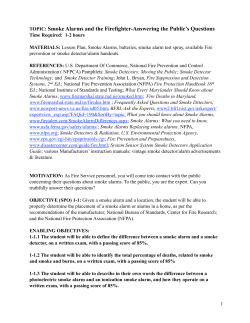 TOPIC: Smoke Alarms and the Firefighter