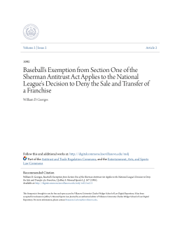 Baseball`s Exemption from Section One of the Sherman Antitrust Act